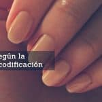 Problemas en las Uñas según la Biodescodificación, InfoMistico.com